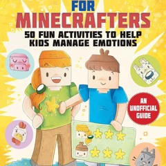 ❤ PDF Read Online ❤ Positive Behavior for Minecrafters: 50 Fun Activit