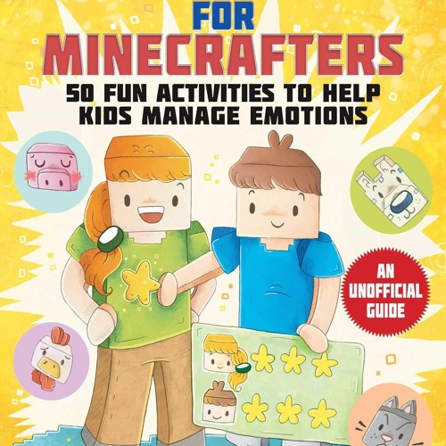 ❤ PDF Read Online ❤ Positive Behavior for Minecrafters: 50 Fun Activit