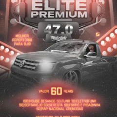 Pack Elite Premium 47.0 - Eletro Funk
