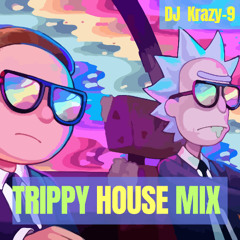 2HOUR TRIPPY_HOUSE_MIX_by_DJ Krazy-9