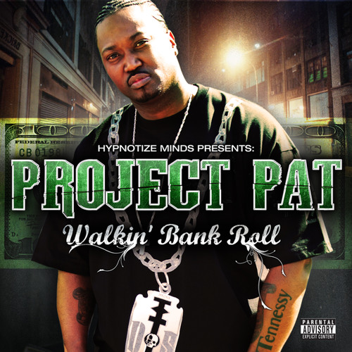 Stream Project Pat | Listen to Walkin' Bank Roll playlist online for free  on SoundCloud