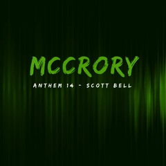 Scott Bell x McCrory - Summertime Sadness [ Anthem 14 ] - [ 16 ]