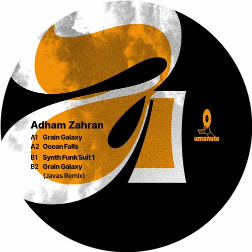 Premiere : Adham Zahran - Grain Galaxy (Javas Remix) (UMNT002)