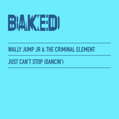 Just Can’t Stop (Dancin’)