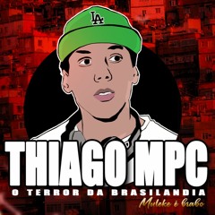 COMEÇA  MAMA - MC MENOR MT, MC DELANO (DJ THIAGO MPC)