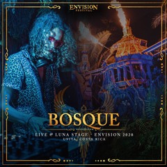 Bosque Live @ Envision 2020 | Luna Stage