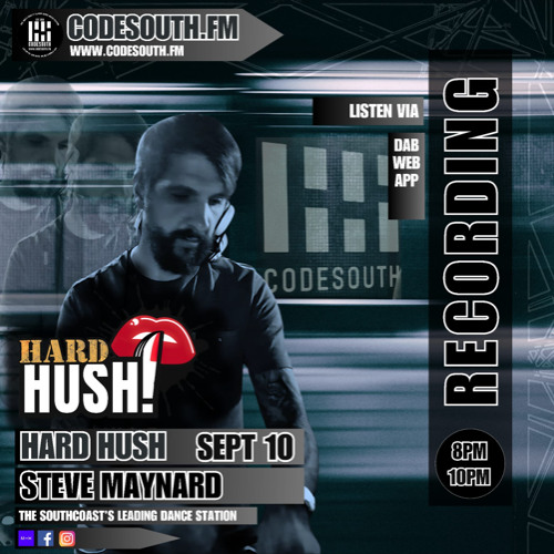 CodeSouth.FM Hard Hush Takeover (2 hour set) Sep 2025