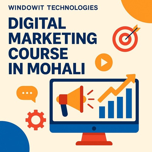 Master Digital Marketing in Chandigarh & Mohali with WindowIT Technologies