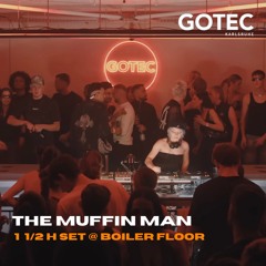 THE MUFFIN MAN | Boiler Floor - Gotec Club | 1 1/2 H Groove Set