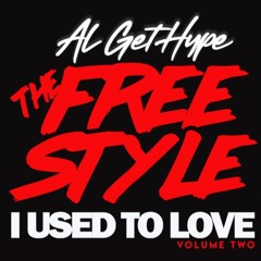 The Freestyle I Used To Love Part. 2