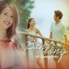 Ho Quang Hieu - Ban Long (Bunny & UtHieu Remix)