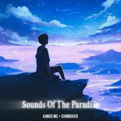 Sounds Of The Paradise