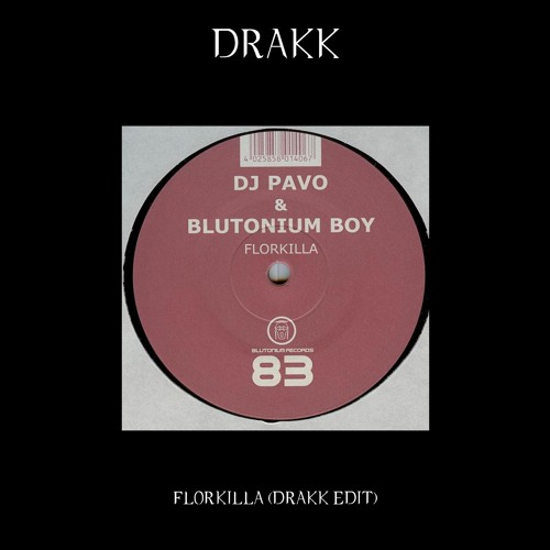 Florkilla (DRAKK EDIT)