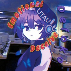 『Defoko』Emotional Deceive - ろーある『UTAU Cover』
