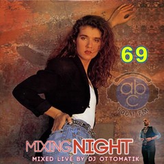 MIXING NIGHT ABC - DJ OTTOMATIK LIVE #69