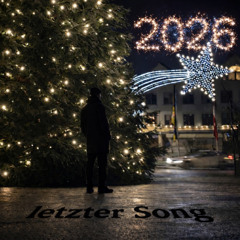 Letzter Song [2026]