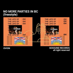 No More Parties In BC (freestlye)