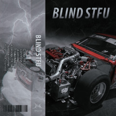 Blind Step The Fuck Up