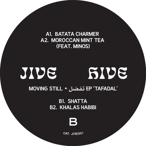PREMIERE: Moving Still - Batata Charmer (Jive Hive)