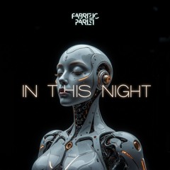 Fabrizio Parisi - In This Night (Extended Mix)