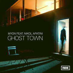 Ghost Town (Myon Tales from Another World Mix) [feat. Nikol Apatini]