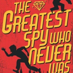 ⭐[PDF]⚡ The Greatest Spy Who Never Was (Hugo Dare) bestseller