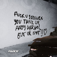 Skrillex - Spitfire (Farce Bootleg) [Free Download]