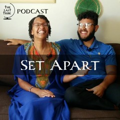 Set Apart | Ep.28 | The frustrations of being forgetful of God's forgiveness