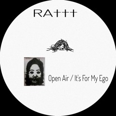 Open Air / It's For My Ego