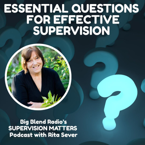 Essential Questions for Effective Supervision