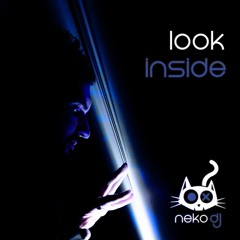 Neko Dj - Look Inside