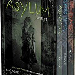 Read EPUB 💏 Asylum 3-Book Box Set: Asylum, Sanctum, Catacomb by  Madeleine Roux [EBO