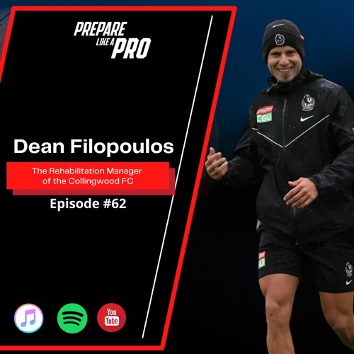 #62 - Dean Filopoulos The Rehabilitation manager of the Collingwood FC
