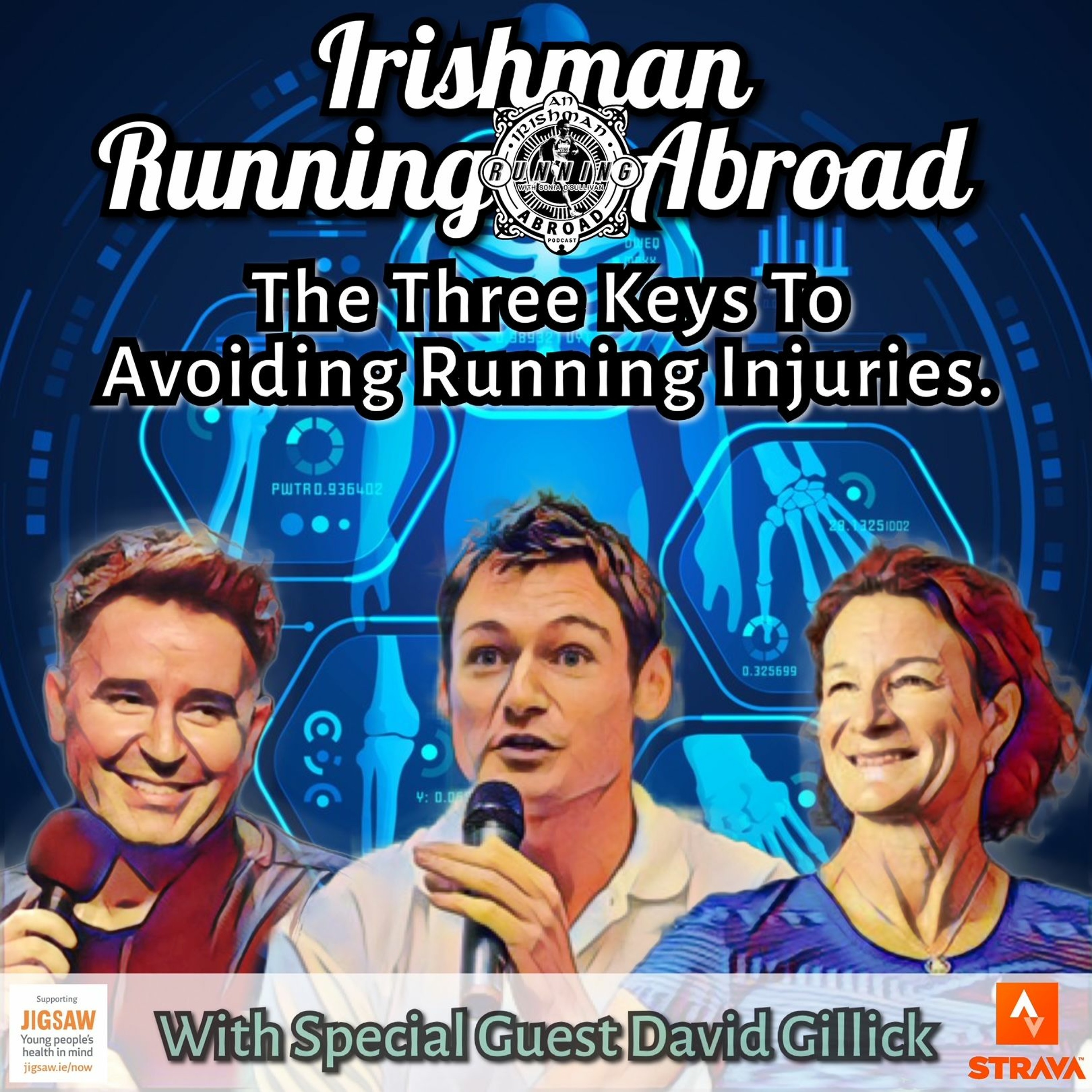 Irishman Running Abroad with Sonia O'Sullivan: "The Three Keys To Avoiding Running Injuries" episode artwork