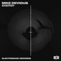 Mike Devious - Energy