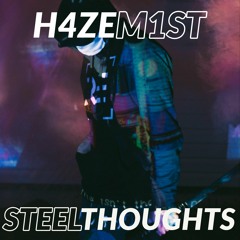 Steel Thoughts