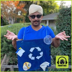 Trash Talk Ep 07 - Nik Balachandran the Waste Guru