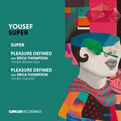 Yousef - Super [Circus Recordings]