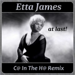 Etta James - At Last C@ In The H@ Remix (Clip) FREE DOWNLOAD