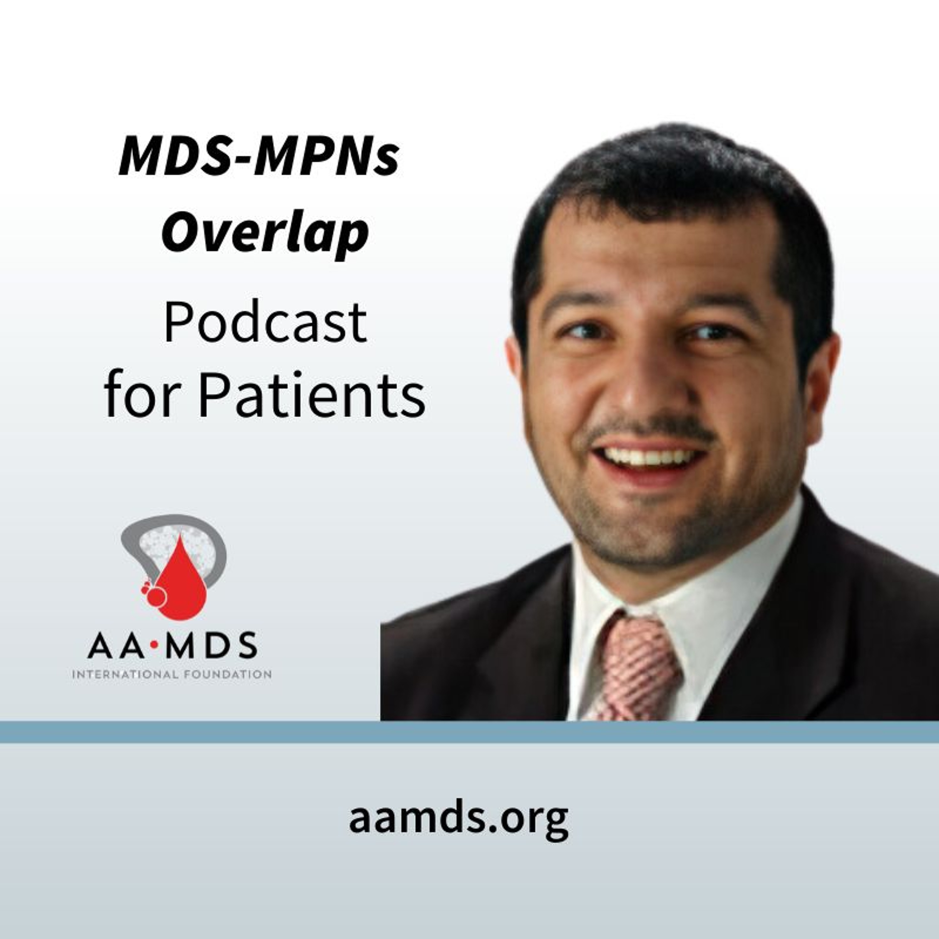 AAMDSIF Podcasts for Patients