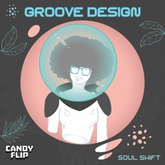 Soulshift - Groove Design