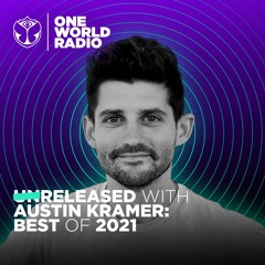 UNreleased With Austin Kramer #34 (Best Of 2021)