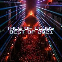 Best Of 2021 (Tale Of Clubs)