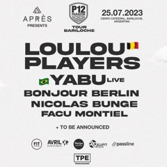 Loulou Players @ P12 Tour, Bariloche, Argentina / 25 July 2023