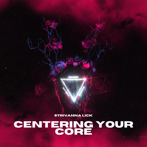 Centering Your Core