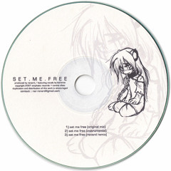 Set Me Free [Renard remix]