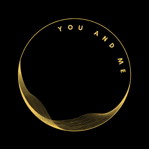 You and me