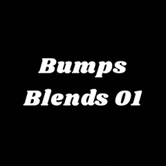 Bumps Blends 01
