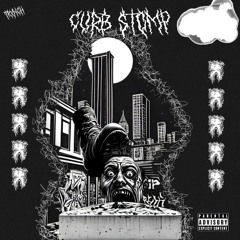 #TRXNCH - CURB STOMP ( Prod. By #TRXNCH )