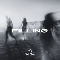 DEENI - Filling